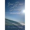 Your Peace is a Priority: A Devotional Journal