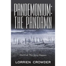 Pandemonium: the Pandamn: Don't Let This Story Happen