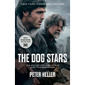 The Dog Stars (Movie Tie-In Edition)
