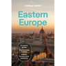 Lonely Planet Eastern Europe: Plan the Trip of a Lifetime Detailed Itineraries & Maps Insider Tips Covers Croatia, Poland, Czech Republic, Hungary, Ro
