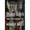 Friendly Ghosts Make Good Company for Midnight Walks