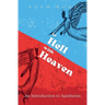 To Hell with Heaven