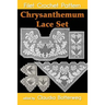Chrysanthemum Lace Set Filet Crochet Pattern: Complete Instructions and Chart