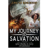 My Journey To Salvation: Give Thanks In Every Circumstance