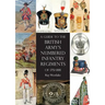 A Guide to The British Army's Numbered Infantry Regiments of 1751-1881