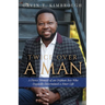 Twice Over a Man: A Fierce Memoir of an Orphan Boy Who Doggedly Determined a Finer Life