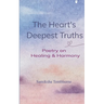 The Heart's Deepest Truths
