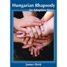 Hungarian Rhapsody: An Adoption Story