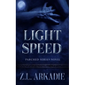 Light Speed: An Eternal Bonds Vampire Romance Novel