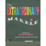 The Extraordinary Marble