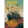 A Rover's Story