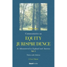 Commentaries on Equity Jurisprudence: As Administered in England and America