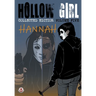 Hollow Girl Collected Edition Volume 5 - Hannah