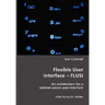 Flexible User Interface - FLUSI: An architecture for a context-aware user interface