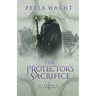 The Protector's Sacrifice: The Tales of Caledonia, Book 4