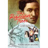 The Rizalian Trees: Lineages of Jose Rizal and His Love Interests