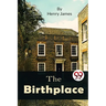 The Birthplace