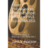 From Polyvision to CinemaScope: 1927 to 1953.: The Definitive History of Widescreen in the Cinema: Part 1.