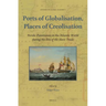 Ports of Globalisation, Places of Creolisation: Nordic Possessions in the Atlantic World During the Era of the Slave Trade