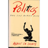 Politics and the Human Body: Assault on Dignity