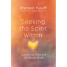 Seeking the Spirit Within: Experiencing Union with God Through Breath