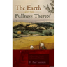 The Earth and the Fullness Thereof: A Down-Home Reader in Ecological Theology