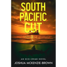 South Pacific Cut