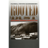 Rooted in Dust