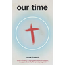 Our Time