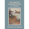 The Burgess Seashore Book for Children (Color Edition) (Yesterday's Classics)