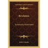Revelation: Scripturally Illuminated