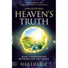 Unlocking Heaven's Truth: What I Experienced Between Life and Death
