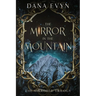 The Mirror in the Mountain