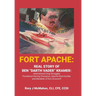 Fort Apache: REAL STORY OF BEN "DARTH VADER" KRAMER: International Drug Smuggler, Powerboat Racing Champion, Apache Boat builder, and Murderer of Don