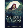 Antidote Illusions: A Tristan Grieves Fragment