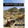 A Closer Look at John Day Fossil Beds National Monument