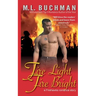 Fire Light, Fire Bright