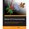 Blender 3D Printing Essentials