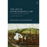 The Art of Environmental Law: Governing with Aesthetics