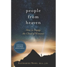 People from Heaven: How to Engage the Cloud of Witnesses