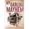 My Darling Mayhem