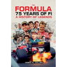 The Formula 75 Years of F1: A History of Legends