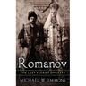 Romanov: The Last Tsarist Dynasty