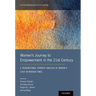 Women's Journey to Empowerment in the 21st Century: A Transnational Feminist Analysis of Women's Lives in Modern Times