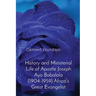 History and Ministerial Life of Apostle Joseph Ayo Babalola (1904-1959) Africa's Great Evangelist