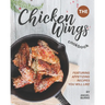 The Chicken Wings Cookbook: Featuring Appetizing Recipes You Will Like