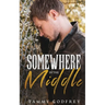 Somewhere In The Middle