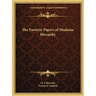 The Esoteric Papers of Madame Blavatsky