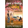 Love's Healing Balm: A Military Sweet Cowboy Romance in Big Sky Country