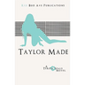 Taylor Made